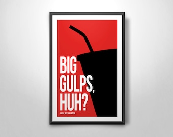 Dumb & Dumber ('Big Gulps') - Art Print