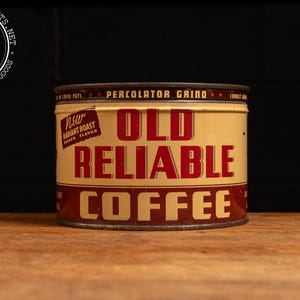Old Reliable Coffee Can
