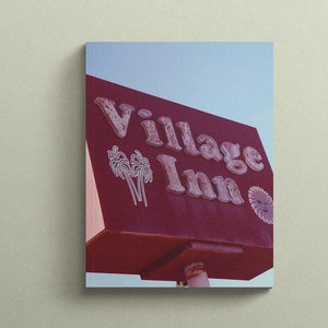 Village Inn Zine - California photography zine