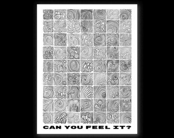 Can You Feel It Poster - 8.5x11" Wall Decor