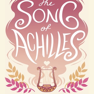 5x7 Print - Song of Achilles