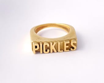 PICKLES Wort Ring - Handgemachter Metallring aus Juweliermessing oder Sterlingsilber - Benutzerdefinierte Größen (.25, .5, .75) - Kostenloser Versand in die USA