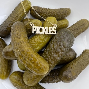 PICKLES word pendant - Handmade metal pendant in jewelers brass or sterling silver - Free US shipping