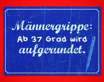 Männergrippe - Magnet Kühlschrankmagnet