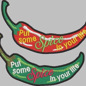 Embroidered Hot Pepper Patch, "Put Some Spice in Your Life" Chili (Red or Green)