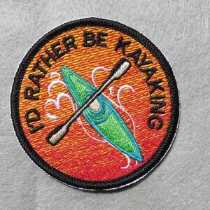 I'd rather be kayaking, kayaks, beach, vacation, river, paddle, souvenir, tropics, iron on patch