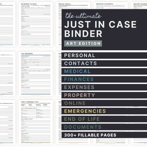 Könnte beinhalten: Ein druckbarer "Just in Case" Ordner mit einem schwarz-weißen Design. Der Ordner enthält Abschnitte für persönliche Kontakte, medizinische Informationen, Finanzen, Ausgaben, Eigentum, Online-Konten, Notfälle, Dokumente für den Todesfall und mehr. Er zeigt den Text "The Ultimate Just in Case Binder Art Edition" und "300+ Fillable Pages".