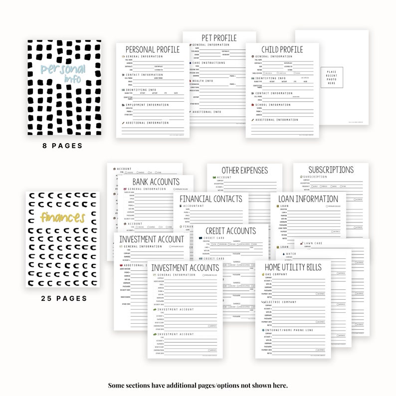 May include: A printable set of black and white pages for organizing personal information, finances, and home details. The pages include sections for personal info, pet profile, child profile, bank accounts, investment accounts, credit accounts, financial contacts, other expenses, subscriptions, loan information, and home utility bills.