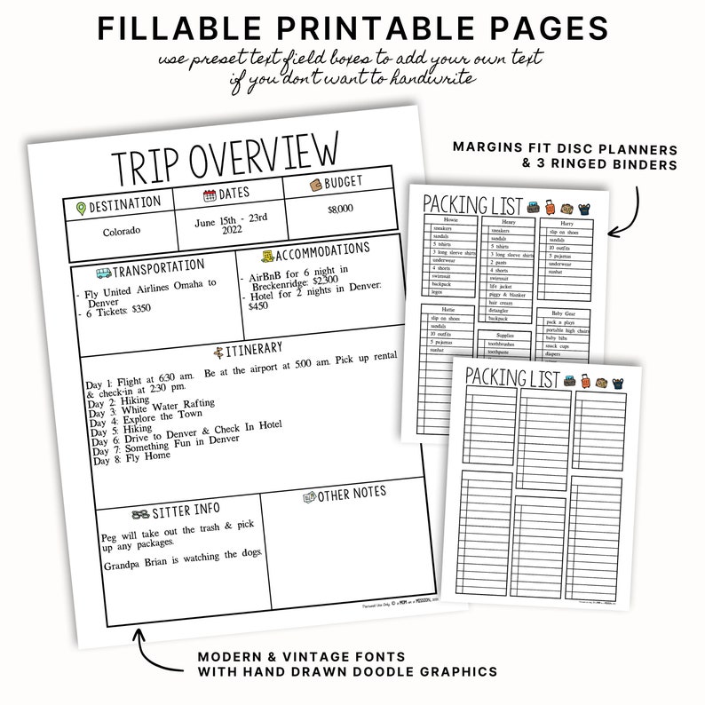 May include: Printable checklist pages for a trip to Colorado. The pages include a trip overview, packing list, and sitter info. The text on the page says "FILLABLE PRINTABLE PAGES" and "use preset text field boxes to add your own text if you don't want to handwrite".