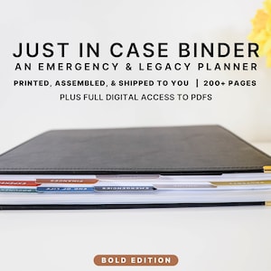 Just In Case Binder (Bold Edition) | Printed & Assembled | Over 200 Pages | Estate Planner | Important Documents Organizer | What If Binder