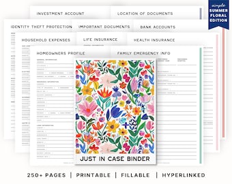 The Ultimate Just In Case Binder (Summer Floral Edition)  |  Important Documents  |  Emergency What If Planner |  PDF Printable
