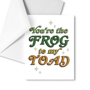 Carte Tu es la grenouille contre mon crapaud -- amour queer, gay, LGBT, grenouille et crapaud, amphibiens, Saint-Valentin, histoire d'amour, anniversaire, amitié