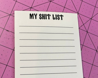 My Shit List Notepad -- To Do List, Goth Stationery, Funny Gift, Planner, Checklist, Lined Notepad, Procrastinator