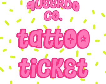 Tattoo Ticket for Queerdo Co. Illustrations -- Art, Silly, Queer, Queerdo, LGBT+, Nonbinary, Weird, Funny Art