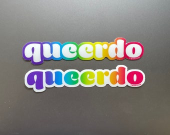 Queerdo Vinyl Stickers -- Queer LGBT Weirdo Rainbow Pride Merch Bumper Sticker Laptop Hydroflask Pretty Cute Gay Rainbow Flag Alphabet Mafia
