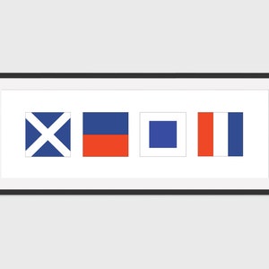 Custom Nautical Flag - Any 4 flags - 8x20 Print