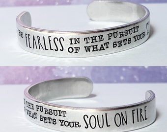 Fearless cuff, be fearless bracelet, inspirational jewelry, metal stamped cuff, gift for grad, teacher gift, inspirational gift, self care