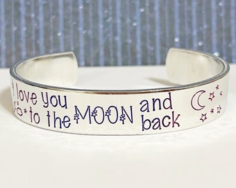 I love you to the moon and back cuff bracelet, metal stamped cuff, moon and back cuff, I love you cuff. Gift for mom, gift for daughter,