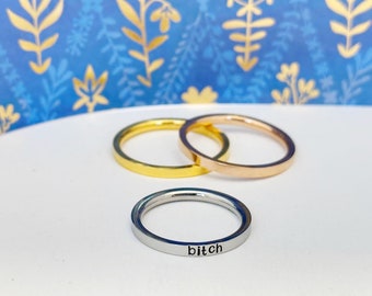 Bitch ring, swear ring, profanity ring, offensive ring,  sweary jewelry,  funny gift, bachelorette party gift, rude ring, metal stamped ring