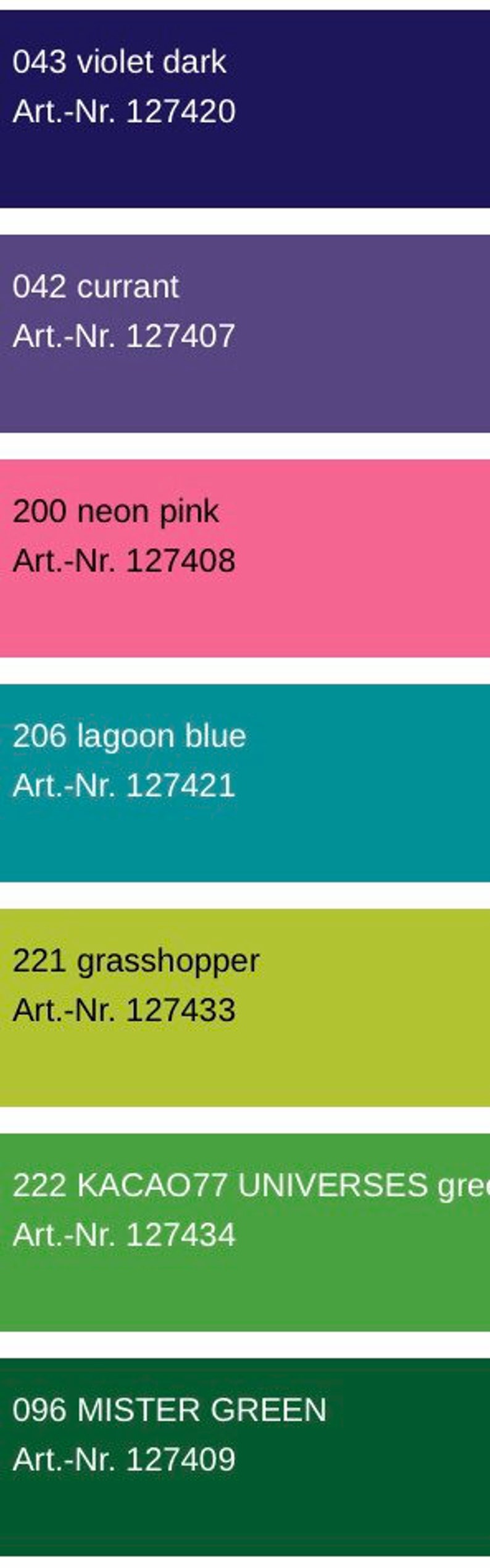 May include: A color chart with seven different shades of green, blue, pink, and purple. Each color swatch has a number and a name, such as "043 violet dark" and "Art.-Nr. 127420".
