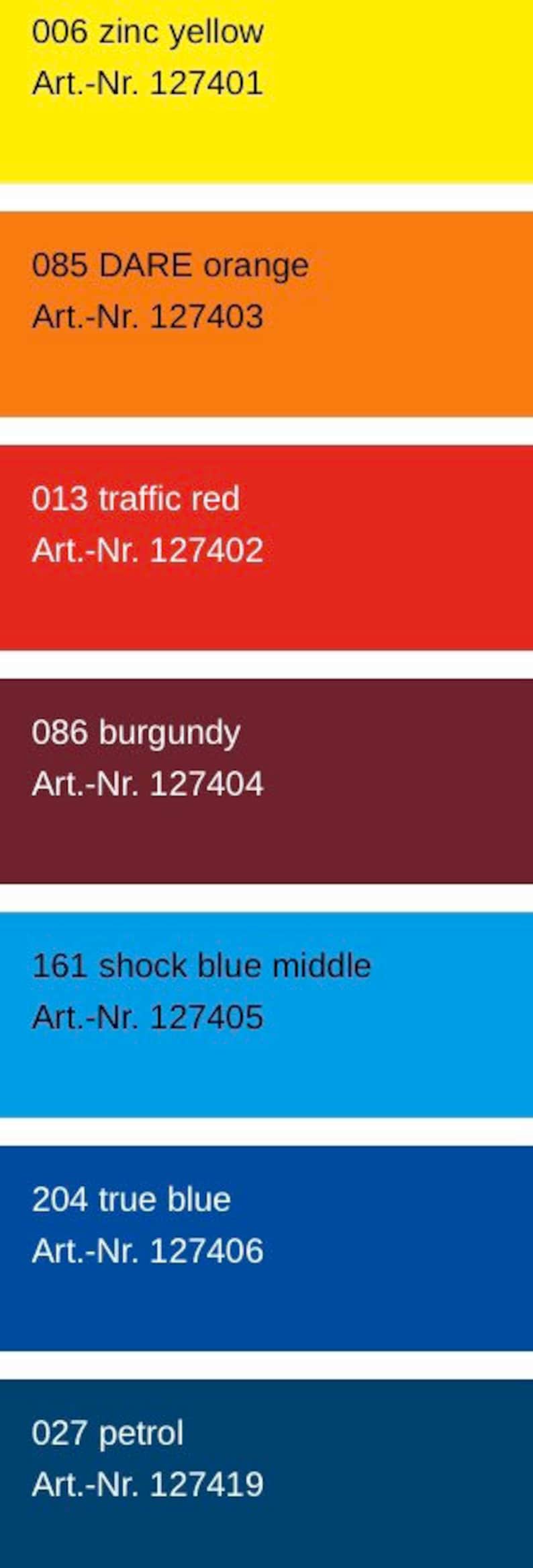 May include: A color chart with seven different paint colors, each with a corresponding number and name. The colors are: zinc yellow, DARE orange, traffic red, burgundy, shock blue middle, true blue, and petrol.