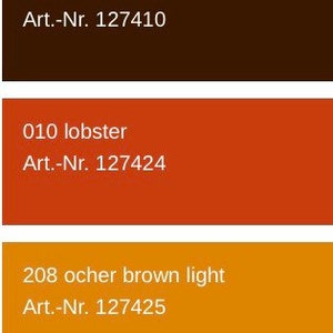 May include: A color chart with seven different paint colors. The colors are: future green, amazonas light, hazelnut brown, lobster, ocher brown light, signal white, and signal black. Each color has a corresponding number and Art.-Nr. code.