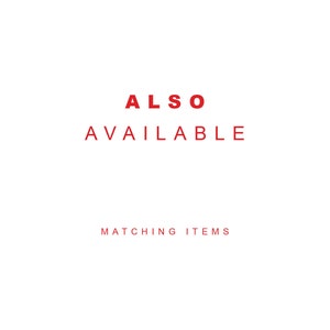 K&ouml;nnte beinhalten: Roter Text auf wei&szlig;em Hintergrund mit der Aufschrift "ALSO AVAILABLE" und "MATCHING ITEMS".