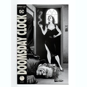 May include: Black and white comic book cover for "Doomsday Clock" No. 10 of 12. The cover features a woman in a black dress smoking a cigarette, a man's foot stepping on another man, and the title text.