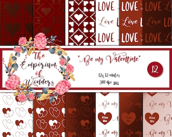 Be my Valentine - Digital Paper, Craft, Scrapbook Papers, Scrapbooking, Cartonnage, Background, Supplies, Valentine, Romantic, Love