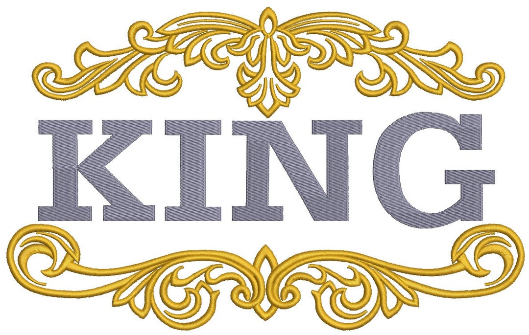 King Machine Embroidery Design Instantly Download Etsy