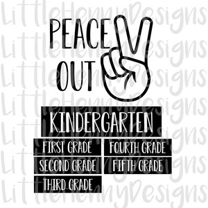 Peace out, laatste dag van school shirt, Peace out school, school SVG, school, cut-bestand, koop 3 krijg 1 gratis, cricut cut-bestand, silhouet cut-bestand
