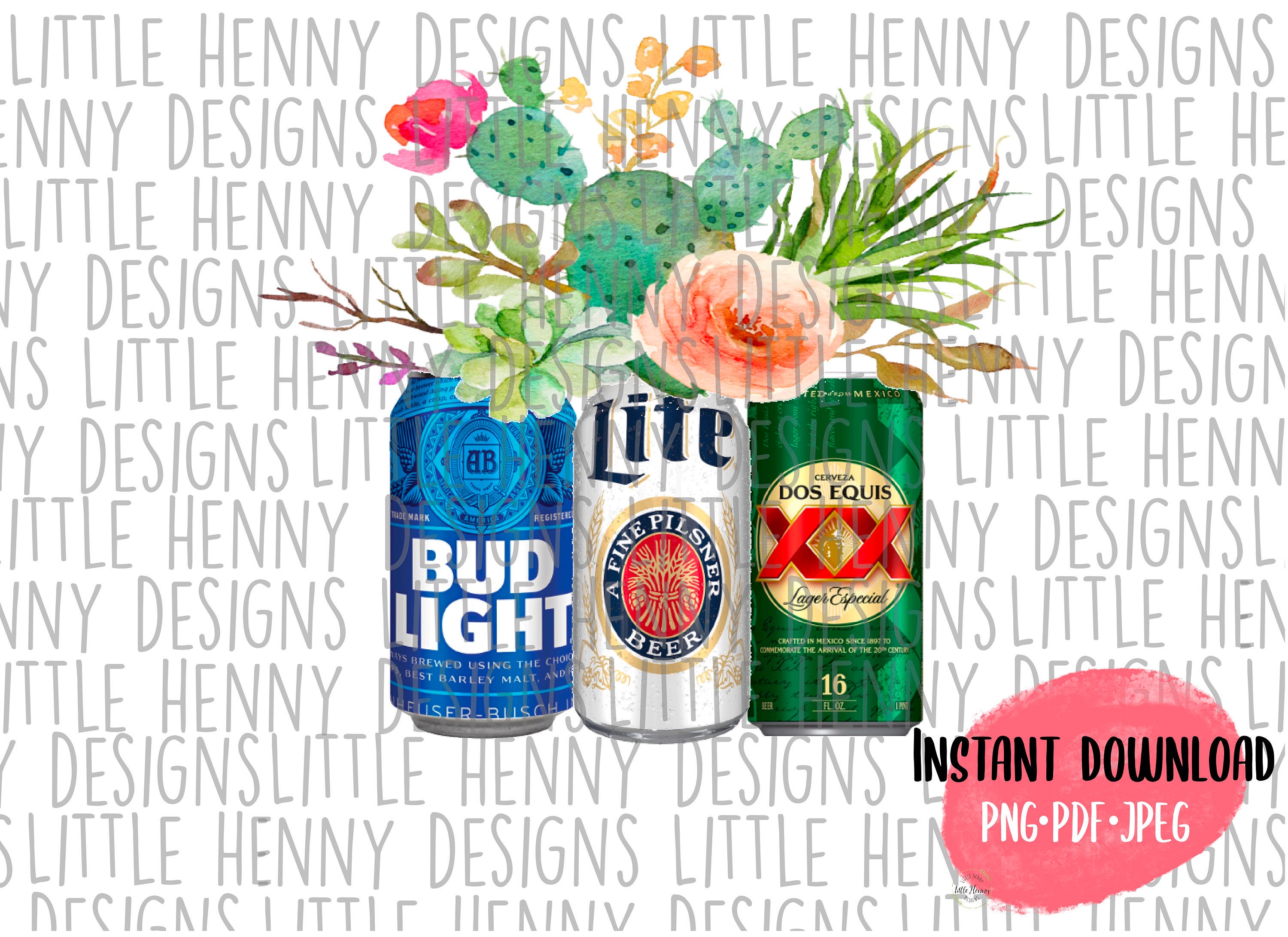 Beer bouquet, Beer can cactus, sublimation design, Instant download, sublimation file, png file, mug transfer, shirt design, digital design