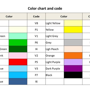 May include: Color chart with names and codes for various colors, including white, cream, mint green, green, forest green, light pink, red, light blue, blue, dark blue, light yellow, yellow, light grey, grey, light peach, orange, light purple, dark purple, and black.