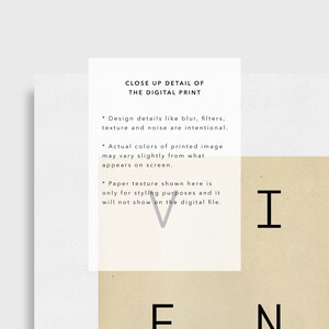 May include: Close-up detail of a digital print with text that reads "Close Up Detail of The Digital Print". The text explains that design details like blur, filters, texture, and noise are intentional. It also notes that actual colors of the printed image may vary slightly from what appears on screen. The text also states that the paper texture shown is only for styling purposes and will not show on the digital file.