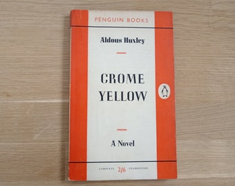 Chrome Yellow, Aldous Huxley, Vintage Penguin Book, Vintage Science Fiction, Classic Literature, Orange Penguin Book, Paperback Book