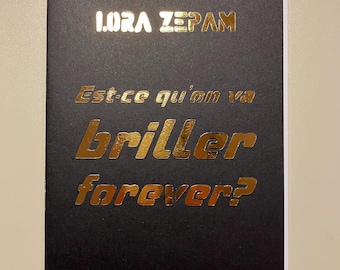 Est-ce qu’on va briller forever? (zine)