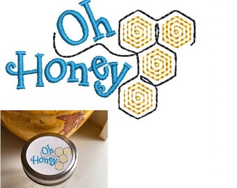 Jar Lid Oh Honey Embroidery Design, 3 Sizes, Honey Jar Topper Design