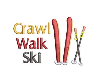 Crawl, Walk, Ski Machine Embroidery Design