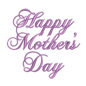 May include: Purple cursive text that reads "Happy Mother's Day".