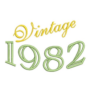 Vintage 1982 Machine Embroidery Design, 40th birthday embroidery design, 4x4 and 5x7 Hoop, Birthday embroidery design,  year embroidery