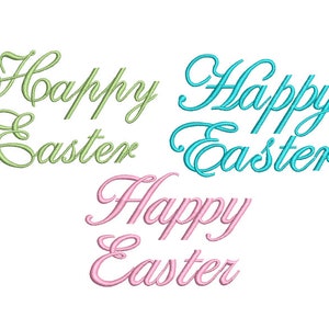 May include: Three embroidered designs of "Happy Easter" in green, blue, and pink.
