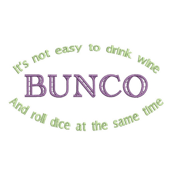 Bunco Machine Embroidery Design /2 sizes/ It's Not Easy To Drink Wine & Roll Dice At The Same Time, bunco embroidery design, bunco pattern