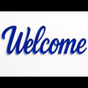 May include: A wall sign featuring the word Welcome written in a cursive, script-style font. The lettering is a deep, translucent blue color with a glossy finish, creating a distinct shadow effect against the plain white background surface.