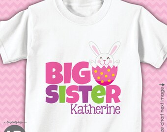 Easter bunny big sister shirt or bodysuit - girls personalized Easter outfit - Easter Birthday Shirt - Baby Announcement - big sister gift