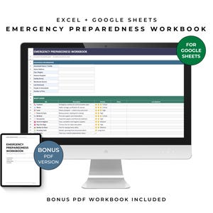 以下が含まれることがあります： 「Emergency Preparedness Workbook」を表示するコンピューターモニターとタブレット。モニターには、さまざまなカテゴリの表が表示されます。画面上のテキストには「Excel + Google Sheets」と「For Google Sheets」が含まれています。ボーナスPDFバージョンも含まれています。