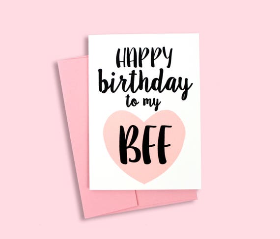 Happy Birthday Bff Images Birthday Cards