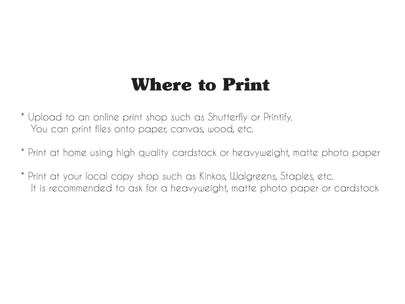 May include: Text on a white background with the heading "Where to Print".  The text describes three ways to print images: upload to an online print shop, print at home, or print at a local copy shop.