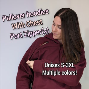 Chest Port Access Pullover Hoodies with 1 or 2 port access zippers in multiple colors and sizes!