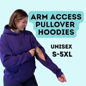 Adaptive Pullover Hoodies: IV, PICC Line Access, Zippered Sleeves unisex S-5X