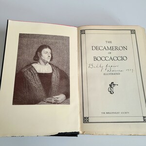 May include: A vintage book titled "The Decameron of Boccaccio" with an illustration of the author on the front cover. The book is signed "Billy from Florence 1939." and is illustrated.